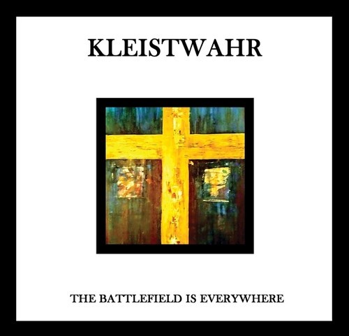 Kleistwahr - The Battlefield Is Everywhere in der Gruppe UNSERE TIPPS / Freitagsveröffentlichungen / 2026-01-09 bei Bengans Skivbutik AB (5652509)