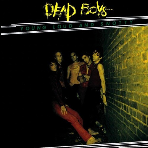 Dead Boys - Young, Loud And Snotty in der Gruppe CD / Bestseller bei Bengans Skivbutik AB (5652633)