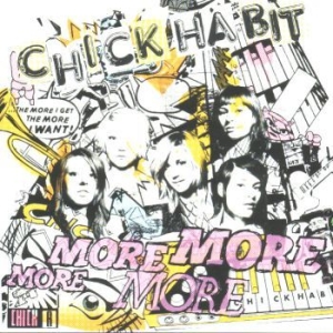 Chick Habit - More! More! More! More! in der Gruppe CD / Pop-Rock bei Bengans Skivbutik AB (565264)