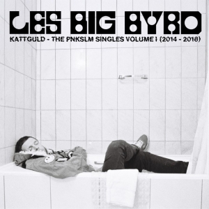 Les Big Byrd - Kattguld - The Pnkslm Singles Volum in der Gruppe UNSERE TIPPS / Startsida - Vinyl Nyheter & Kommande bei Bengans Skivbutik AB (5652821)