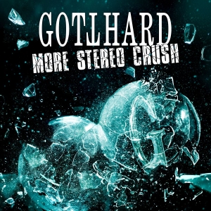Gotthard - More Stereo Crush in der Gruppe CD / Kommande / Hårdrock bei Bengans Skivbutik AB (5652823)
