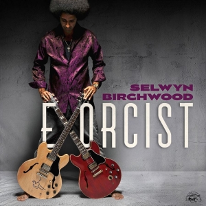 Birchwood Selwyn - Exorcist (Clear Vinyl) in der Gruppe VINYL / Kommande / Blues bei Bengans Skivbutik AB (5652841)