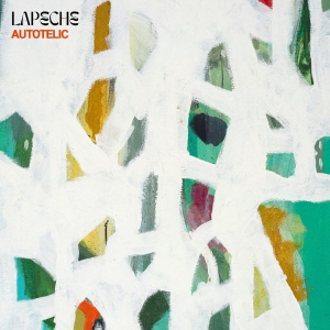 Lapêche - Autotelic (Jade Green Eco Mix Vinyl in der Gruppe VINYL / Kommande / Pop-Rock bei Bengans Skivbutik AB (5652867)