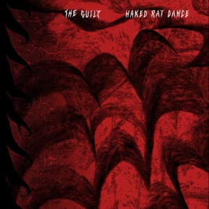 The Guilt - Naked Rat Dance in der Gruppe VINYL / Kommande / Pop-Rock bei Bengans Skivbutik AB (5652952)