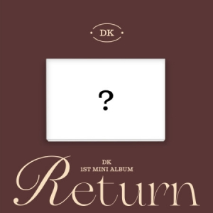 Dk - Return (Stayg Albums Ver.) in der Gruppe MERCHANDISE / Merch+Code / Kommande / K-Pop bei Bengans Skivbutik AB (5653229)