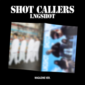Lngshot - Shot Callers (Magazine Ver.) in der Gruppe CD / Kommande / K-Pop bei Bengans Skivbutik AB (5653235)