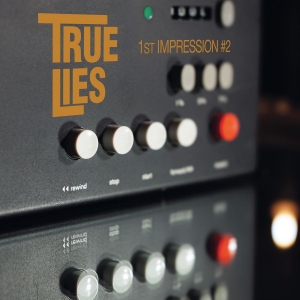 True Lies - 1St Impression No2 in der Gruppe VINYL / Kommande / Pop-Rock bei Bengans Skivbutik AB (5653354)
