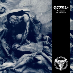 Coroner - Punishment For Decadence (Black Vin in der Gruppe VINYL / Kommande / Hårdrock bei Bengans Skivbutik AB (5653503)