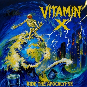Vitamin X - Ride The Apocalypse in der Gruppe CD bei Bengans Skivbutik AB (5653626)