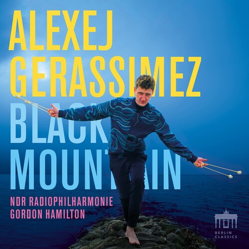Alexej Gerassimez Ndr Radiophilhar - Black Mountains in der Gruppe CD / Bestseller bei Bengans Skivbutik AB (5653796)