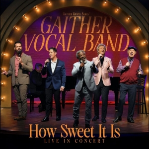 Gaither Vocal Band - How Sweet It Is: Live In Concert in der Gruppe Musik-DVD & Bluray / Kommande bei Bengans Skivbutik AB (5653815)