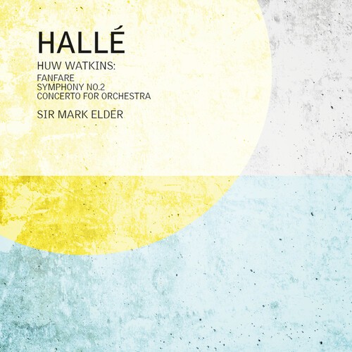 Huw Watkins - Fanfare For The Halle, Symphony No. in der Gruppe CD / Klassiskt bei Bengans Skivbutik AB (5653895)