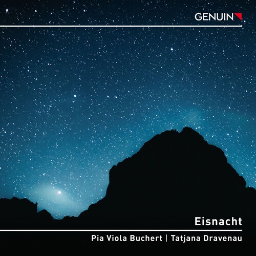 Pia Viola Buchert Tatjana Dravenau - Eisnacht in der Gruppe CD / Klassiskt bei Bengans Skivbutik AB (5653901)