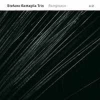 Stefano Battaglia Trio - Songways in der Gruppe CD / Jazz bei Bengans Skivbutik AB (565391)