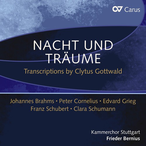Kammerchor Stuttgart Frieder Berni - Nacht Und Traume - Transcriptions B in der Gruppe UNSERE TIPPS / Freitagsveröffentlichungen / 2026-03-06 bei Bengans Skivbutik AB (5653934)