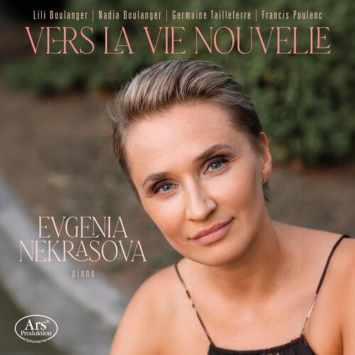 Evgenia Nekrasova - Vers La Vie Nouvelle in der Gruppe UNSERE TIPPS / Freitagsveröffentlichungen / 2026-03-06 bei Bengans Skivbutik AB (5653936)