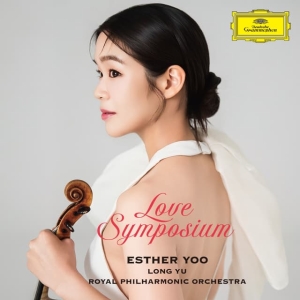 Esther Yoo Royal Philharmonic Orch - Love Symposium in der Gruppe CD / Kommande / Klassiskt bei Bengans Skivbutik AB (5653974)