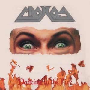 Cronos - Dancing In The Fire in der Gruppe CD / Kommande / Hårdrock bei Bengans Skivbutik AB (5654175)