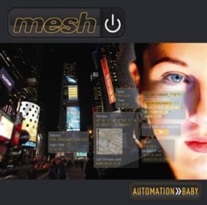 Mesh - Automation Baby in der Gruppe CD / Pop bei Bengans Skivbutik AB (565420)