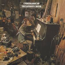 Thelonious Monk - Underground in der Gruppe UNSERE TIPPS / Freitagsveröffentlichungen / 2026-03-06 bei Bengans Skivbutik AB (5654275)