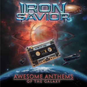 Iron Savior - Awesome Anthems Of The Galaxy in der Gruppe CD / Kommande / Hårdrock bei Bengans Skivbutik AB (5654330)