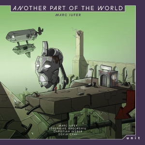 Marc Jufer - Another Part Of The World in der Gruppe VINYL / Kommande / Jazz bei Bengans Skivbutik AB (5654417)
