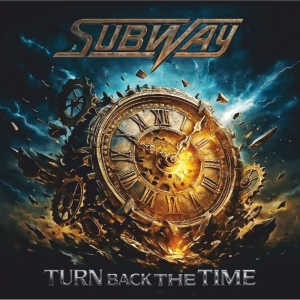Subway - Turn Back The Time in der Gruppe CD / Kommande / Pop-Rock bei Bengans Skivbutik AB (5654454)