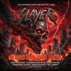 Slayer - Bloody Rain Over Tokyo in der Gruppe CD / Kommande / Hårdrock bei Bengans Skivbutik AB (5654457)
