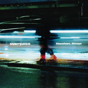 Overpass - Elsewhere, Always in der Gruppe CD / Kommande / Pop-Rock bei Bengans Skivbutik AB (5654466)