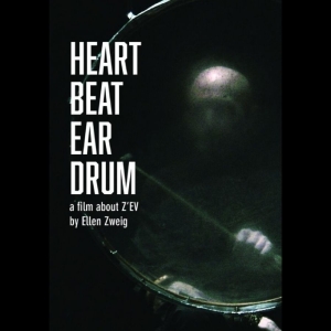 Z'ev - Heart Beat Ear Drum in der Gruppe Musik-DVD & Bluray / Kommande bei Bengans Skivbutik AB (5654497)
