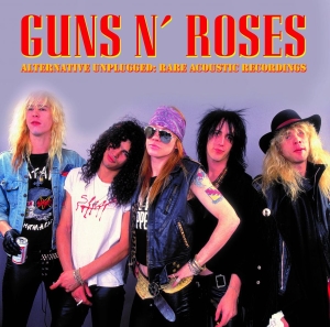 Guns N' Roses - Alternative Unplugged: Rare Acousti in der Gruppe VINYL / Kommande / Hårdrock bei Bengans Skivbutik AB (5654514)