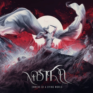 Mystfall - Embers Of A Dying World (Digipack) in der Gruppe CD / Kommande / Hårdrock bei Bengans Skivbutik AB (5654523)