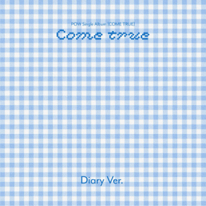 Pow - Come True (Diary Ver.) in der Gruppe CD / Kommande / K-Pop bei Bengans Skivbutik AB (5654540)