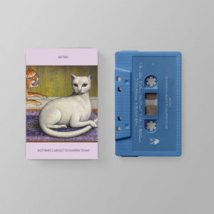 Mitski - Nothing's About To Happen To Me (Blue Cat Eye Cassette) in der Gruppe Kommande / Pop-Rock bei Bengans Skivbutik AB (5654564)