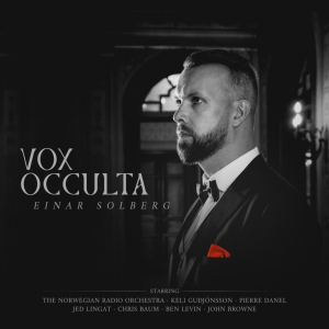 Einar Solberg - Vox Occulta (CD) in der Gruppe UNSERE TIPPS / Freitagsveröffentlichungen / 2026-04-24 bei Bengans Skivbutik AB (5654579)