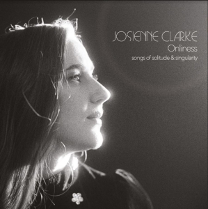 Clarke Josienne - Onliness in der Gruppe VINYL / Pop-Rock bei Bengans Skivbutik AB (5654795)