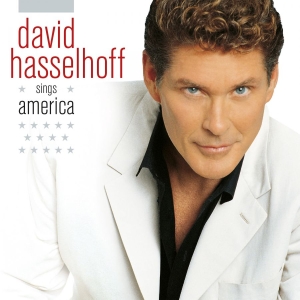David Hasselhoff - Sings America in der Gruppe UNSERE TIPPS / Freitagsveröffentlichungen / 2026-02-06 bei Bengans Skivbutik AB (5654943)