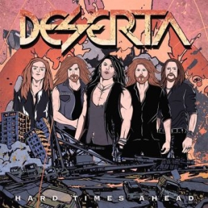 Deserta - Hard Times Ahead in der Gruppe CD / Kommande / Hårdrock bei Bengans Skivbutik AB (5654963)