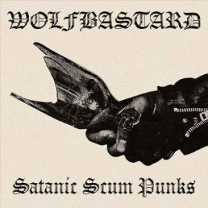 Wolfbastard - Satanic Scum Punks (Vinyl Lp) in der Gruppe VINYL / Kommande / Hårdrock bei Bengans Skivbutik AB (5655037)