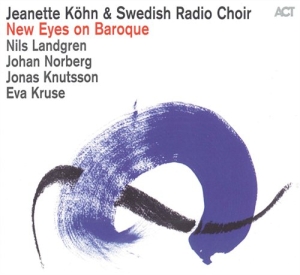 Jeanette Köhn - New Eyes On Baroque in der Gruppe CD bei Bengans Skivbutik AB (565509)