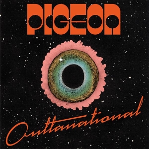 Pigeon - Outtanational in der Gruppe VINYL / Kommande / Pop-Rock bei Bengans Skivbutik AB (5655103)