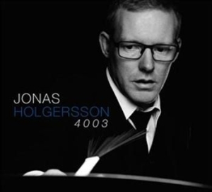 Jonas Holgersson Gerard Presencer H - Jonas Holgersson 4003 in der Gruppe cdonuppdat / CDON Jazz klassiskt NX bei Bengans Skivbutik AB (565515)