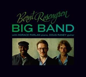 Bernt Rosengren Big Band - With Horace Parlan And Doug Raney in der Gruppe CD / Jazz bei Bengans Skivbutik AB (565526)