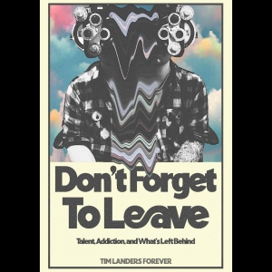 Various Artists - Don't Forget To Leave in der Gruppe Musik-DVD & Bluray / Nyheter bei Bengans Skivbutik AB (5655328)