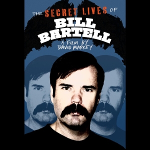 Various Artists - The Secret Lives Of Bill Bartell in der Gruppe MUSIK / Musik Blu-Ray / Nyheter / Pop-Rock bei Bengans Skivbutik AB (5655338)