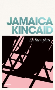 Jamaica Kincaid - En Liten Plats in der Gruppe Taschenbücher bei Bengans Skivbutik AB (5655555)