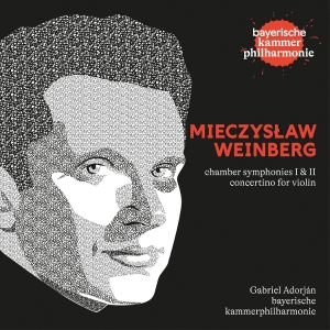 Gabriel Adorján - Mieczyslaw Weinberg: Chamber Sinfonies I & Ii, Concertino For Violin in der Gruppe CD / Kommande / Klassiskt bei Bengans Skivbutik AB (5655567)