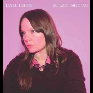 Janel Leppin - Slowly Melting in der Gruppe VINYL / Kommande / Jazz bei Bengans Skivbutik AB (5655577)