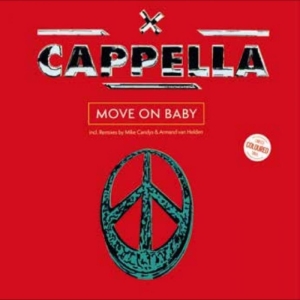 Cappella - Move On Baby in der Gruppe UNSERE TIPPS / Freitagsveröffentlichungen / 2026-02-13 bei Bengans Skivbutik AB (5655579)