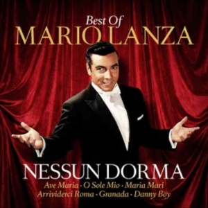 Lanza Mario - Nessun Dorma - Best Of in der Gruppe VINYL / Kommande / Pop-Rock bei Bengans Skivbutik AB (5655586)